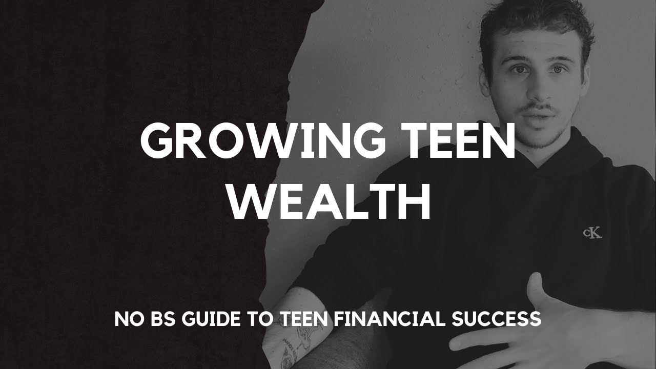 The Teenager’s Guide to Financial Success