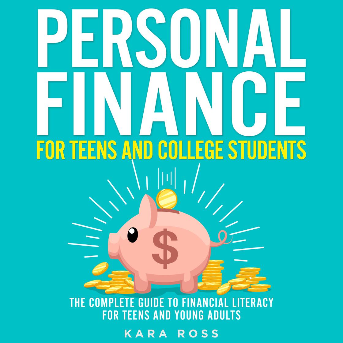 The Complete Guide to Teen Money Management